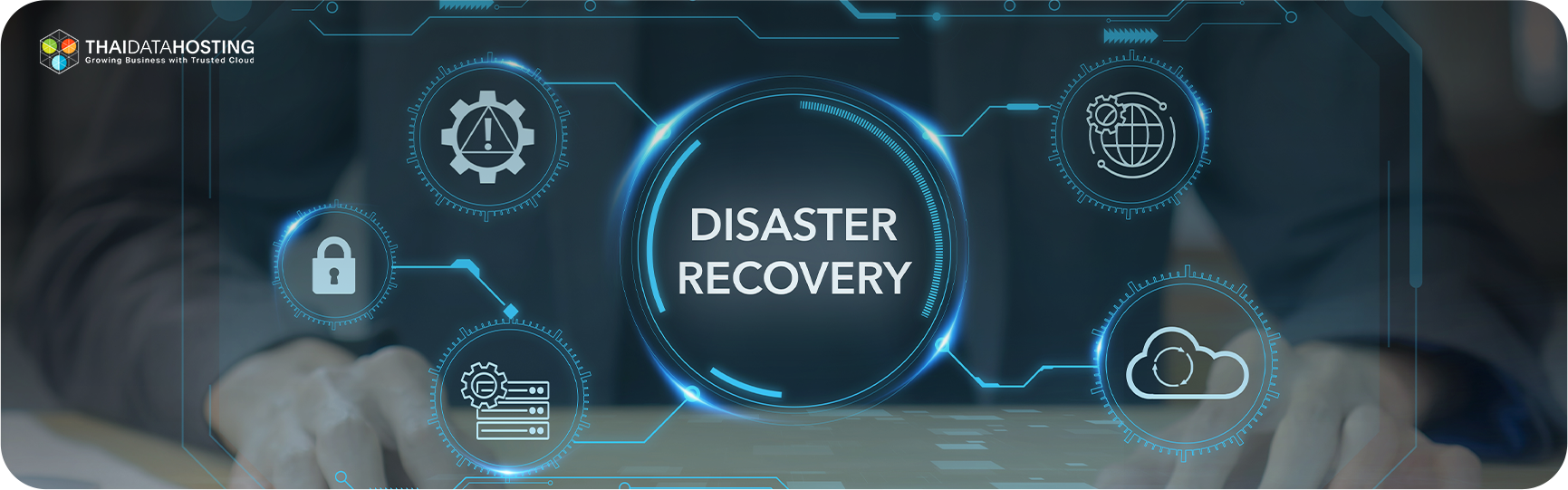 Disaster Recovery